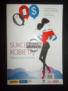 Sukces jest kobietą! Piękna twarz biznesu