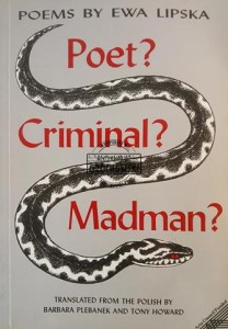 Poet? Criminal? Madman?