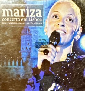 Mariza With Jaques Morelenbaum And Sinfonietta De Lisboa – Concerto Em Lisboa 2CD