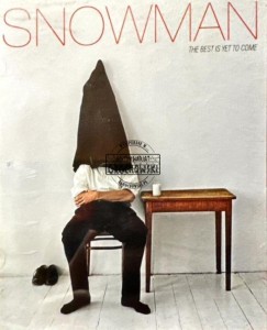 Snowman – The Best Is Yet To Come... CD