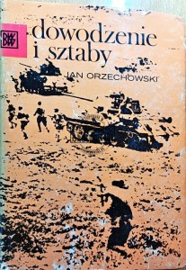 Dowodzenie i sztaby (dedykacja autora)