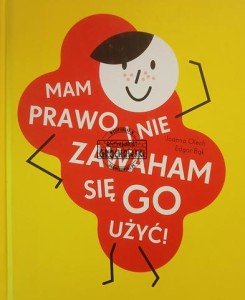 Mam prawo i nie zawaham się go użyć!