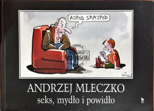 Seks, mydło i powidło