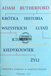 Krótka historia wszystkich ludzi, którzy kiedykolwiek żyli