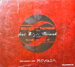 Sweet Noise Feat. Edyta Górniak – Nie Było CD