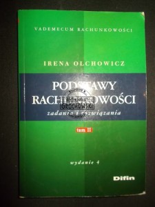 Podstawy Rachunkowości. zadania i rozwiązania. Tom II (Seria: Vademecum Rachunkowości)