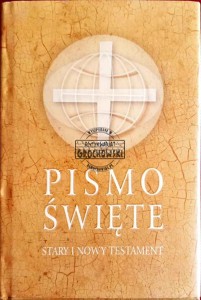 Pismo Święte. Stary i Nowy Testament