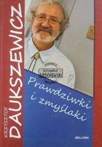 Prawdziwki i zmyślaki