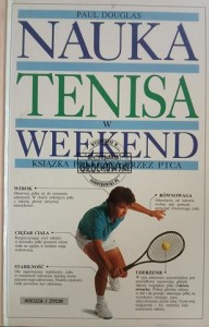 Nauka tenisa w weekend
