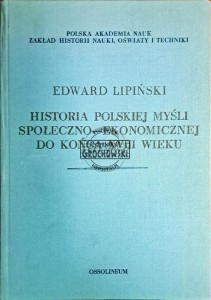 Historia polskiej myśli społeczno-ekonomicznej do końca XVIII wieku