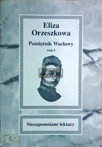 Pamiętnik Wacławy. Tom I