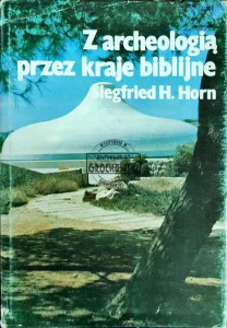 Z archeologią przez kraje biblijne 