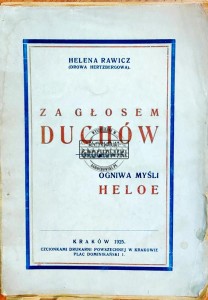 Za głosem duchów. Ogniwa myśli Heloe
