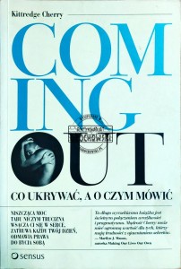 Coming out. Co ukrywać, o czym mówić