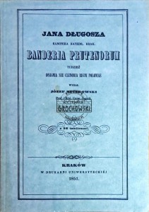 Kanonika katedr. Krak. Bandria Prutenorum. Tudzież Insignia seu clenodia Regni Poloniae