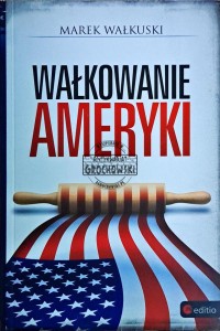 Wałkowanie Ameryki