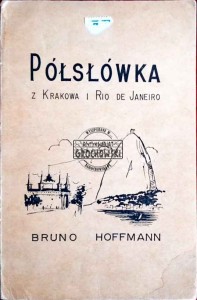 Półsłówka z Krakowa i Rio de Janeiro