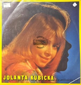 Jolanta Kubicka – Za Miłością Idę LP