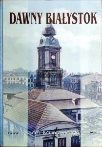 Dawny Białystok