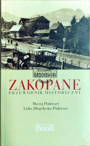 Zakopane. Przewodnik historyczny