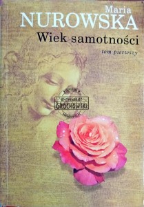 Wiek samotności, Tom I
