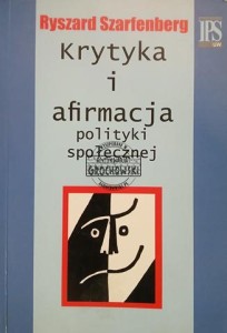 Krytyka i afirmacja polityki społecznej