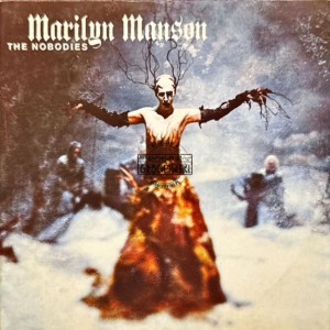 Marilyn Manson – The Nobodies CD