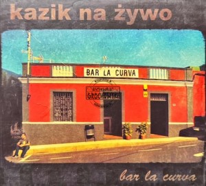 Kazik Na Żywo – Bar La Curva / Plamy Na Słońcu CD Autograf