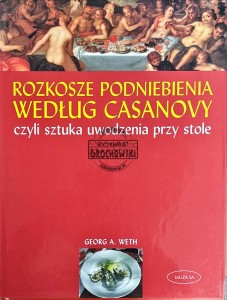 Rozkosze podniebienia według Casanovy
