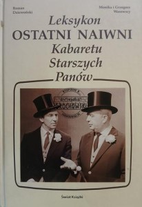 Ostatni naiwni, Leksykon Kabaretu Starszych Panów