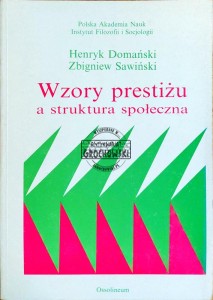 Wzory prestiżu a struktura społeczna