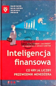Inteligencja finansowa. Co kryją liczby. Przewodnik menedżera 