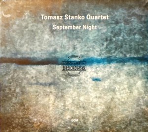 Tomasz Stanko Quartet – September Night CD