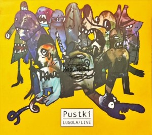 Pustki – Lugola / Live CD