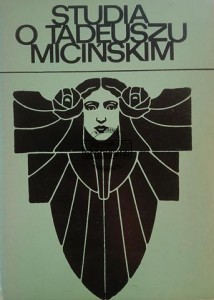 Studia o Tadeuszu Micińskim