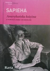 Amerykańska księżna. Z Nowego Jorku do Siedlisk