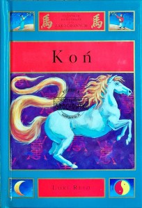 Koń. Chińskie horoskopy dla zakochanych