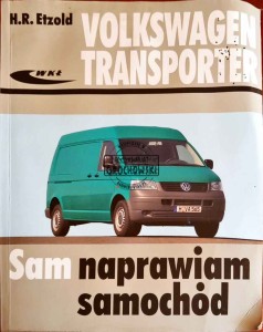 Volkswagen Transporter (od maja 2003).  Sam naprawiam samochód