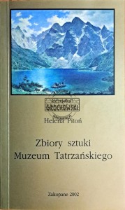 Zbiory sztuki muzeum Tatrzańskiego