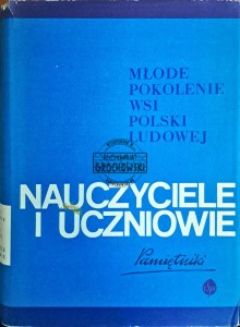 Nauczyciele i uczniowe. Pamiętniki