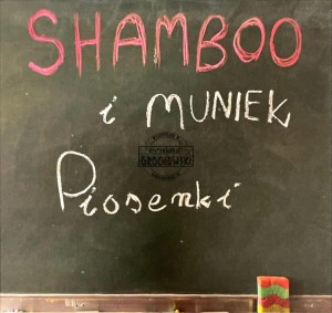Shamboo i Muniek – Piosenki CD