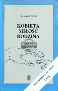 Kobieta, miłość, rodzina