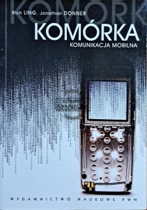 Komórka. Komunikacja mobilna