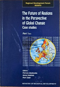 The future of regions in the Perspective of Global Change. Case studies, część druga
