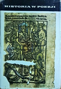 Historia w poezji. Antologia polskiej poezji historycznej i patriotycznej