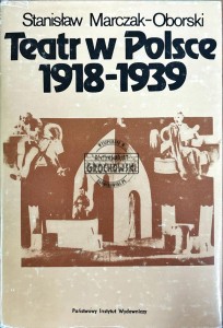 Teatr w Polsce 1918-1939