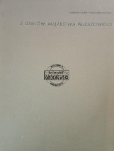 Z dziejów malarstwa pejzażowego