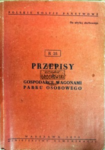 Przepisy o gospodarce wagonami parku osobowego