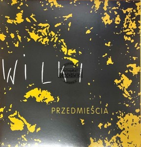 Wilki – Przedmieścia LP (1st press)