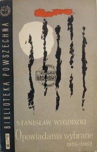 Opowiadania wybrane 1955 - 1962